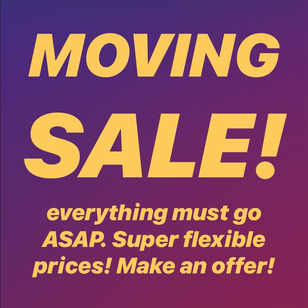 ALL MUST GO ASAP